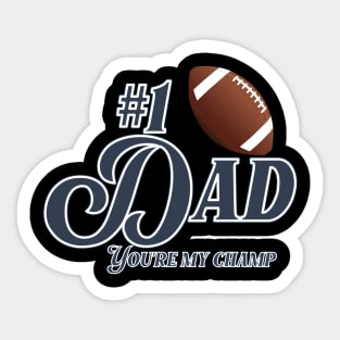 Best Dad football champ Sticker
